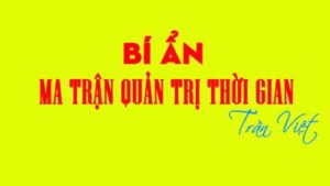 bí-mật-ma-trận-quản-trị-thời-gian-trần-việt-edu